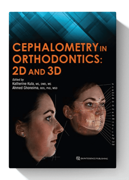 Cephalometry in Orthodontics 2D and 3D 1st Edition