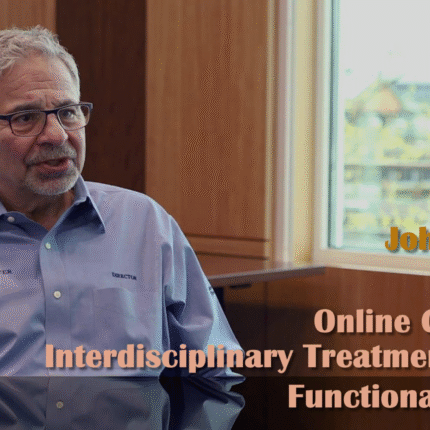 KOIS165 Interdisciplinary Treatment Planning, Functional Occlusion - John C. Kois