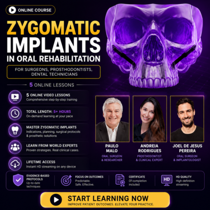 Zygomatic Implants in Oral Rehabilitation Masterclass – All-on-4® Surgical & Prosthetic Workflow